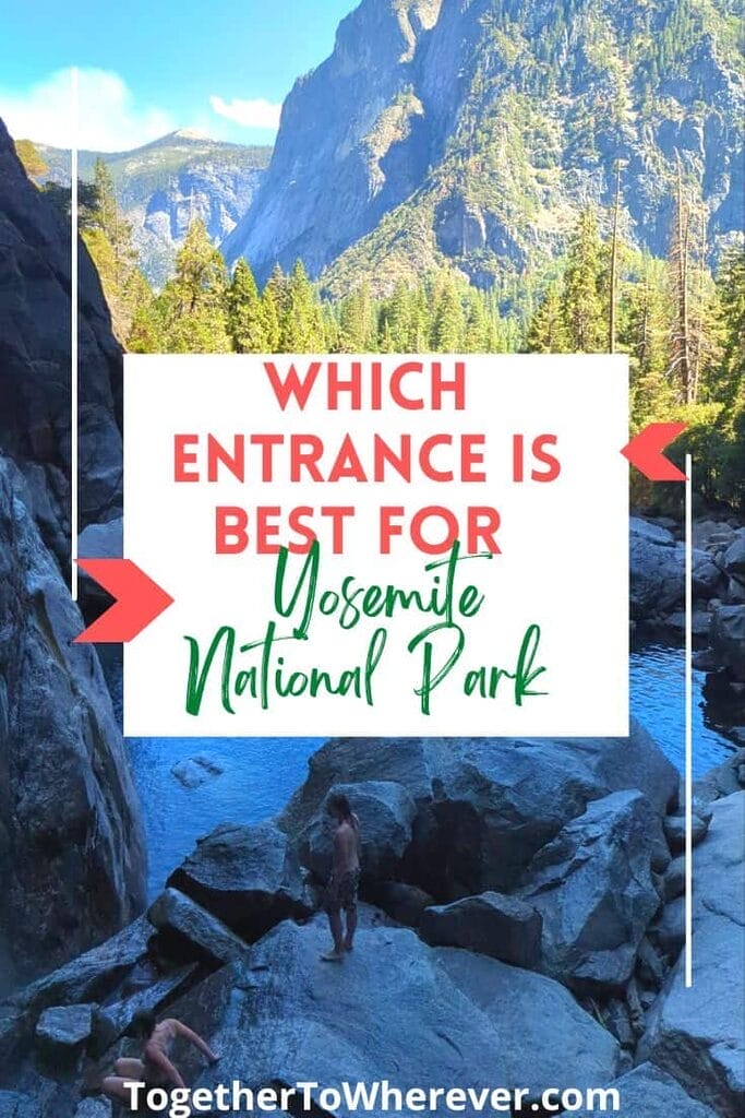 the 5 entrances to Yosemite