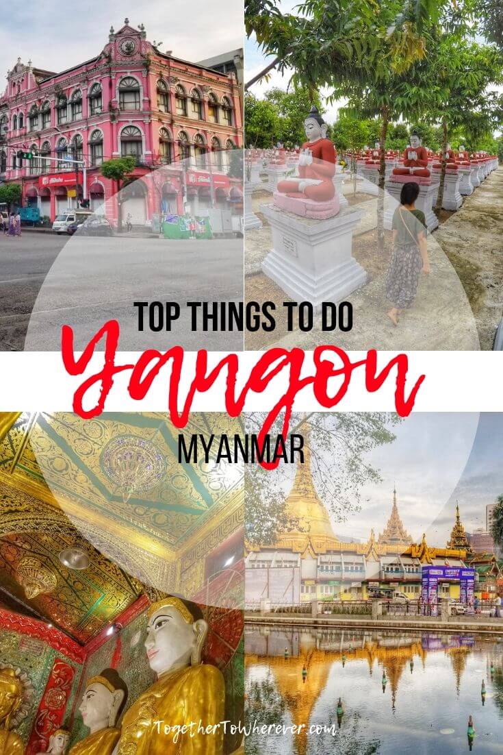 12 Awesome Things To Do In Yangon 