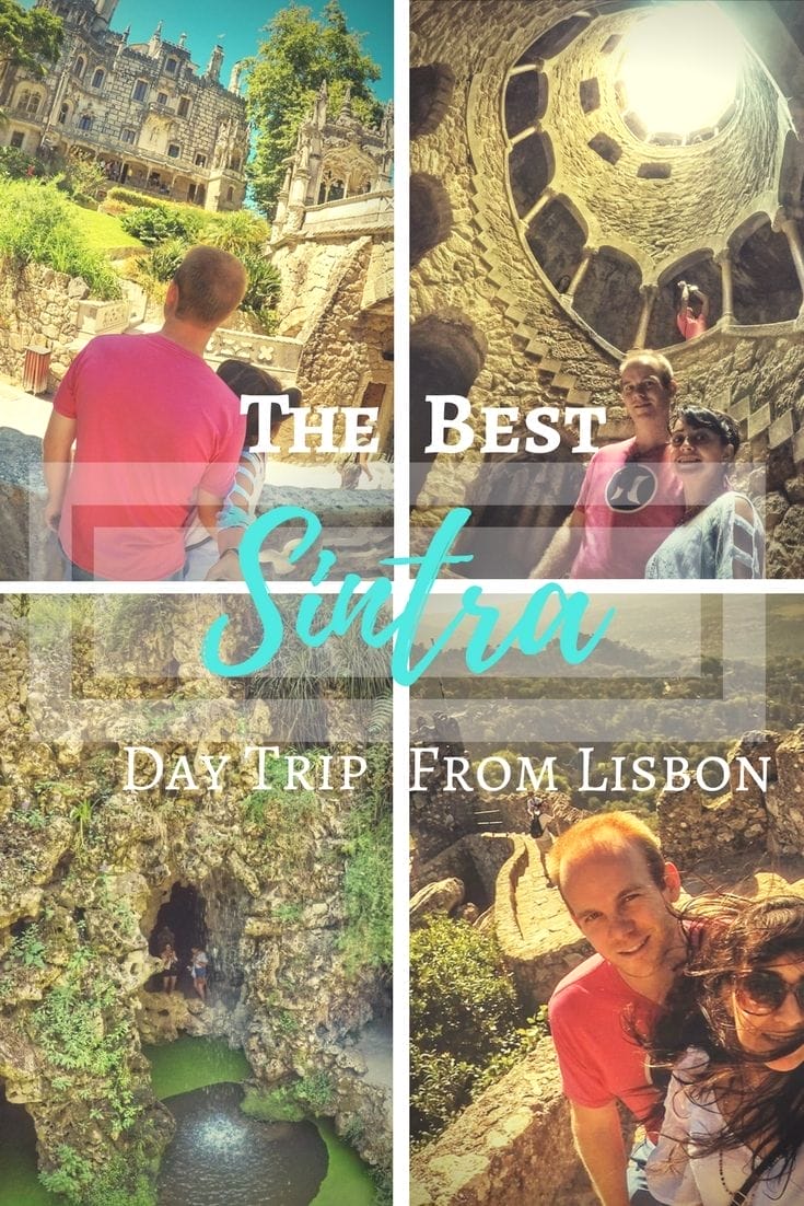 A Fun Day Trip From Lisbon - What You MUST Do In Sintra