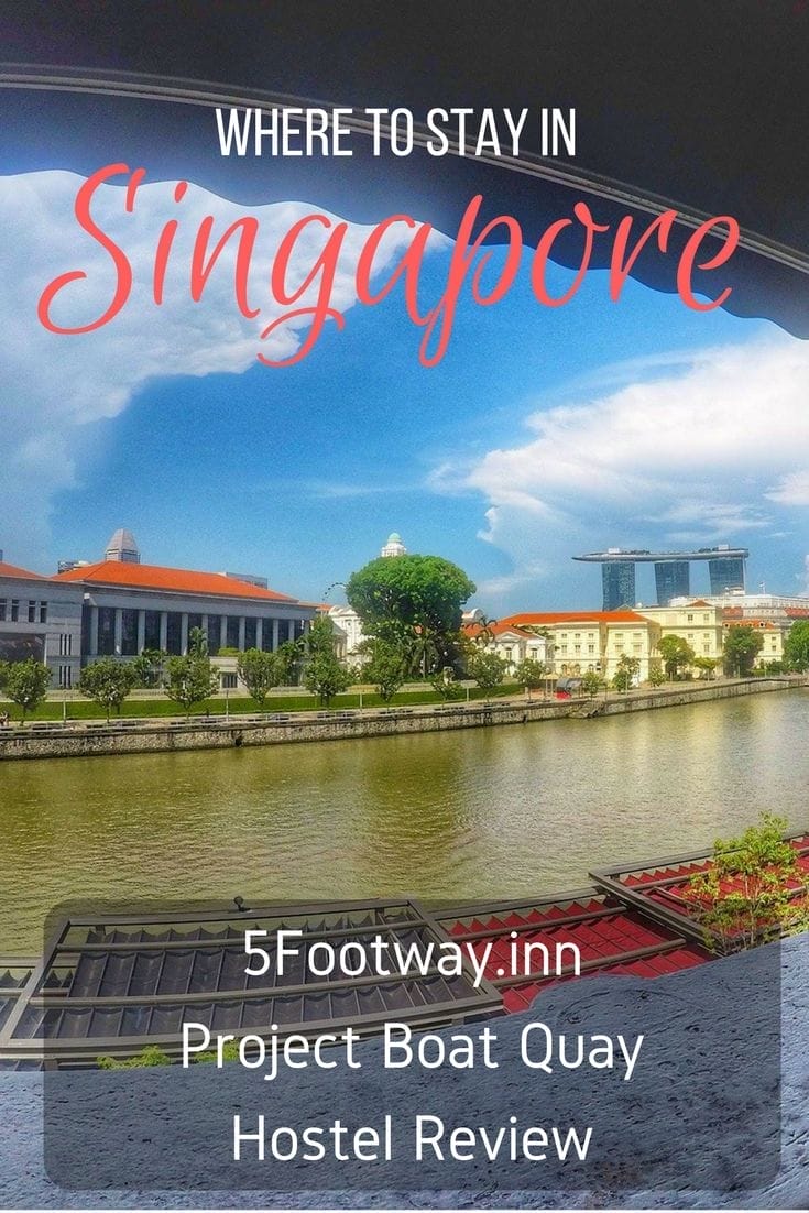 Best Location In Singapore To Stay - A Great Hostel In Boat Quay