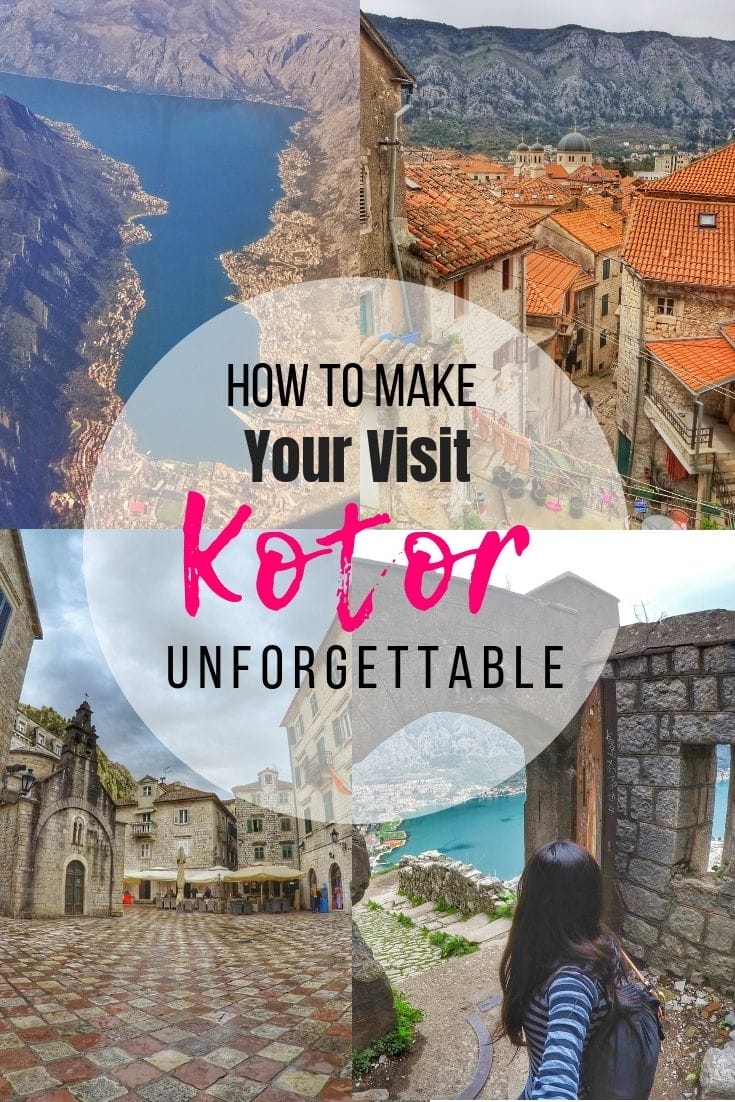 The Best Things To Do In Kotor To Make Your Trip Unforgettable