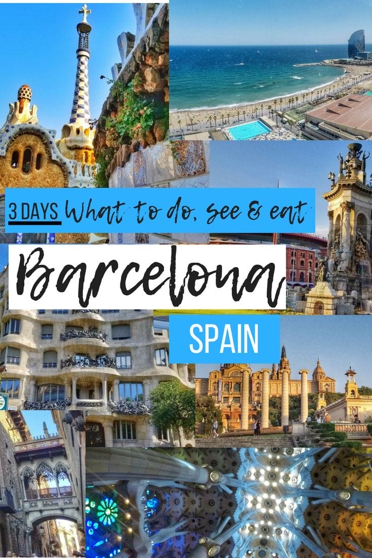 The Ultimate Barcelona Itinerary Of What To Do In 3 Days
