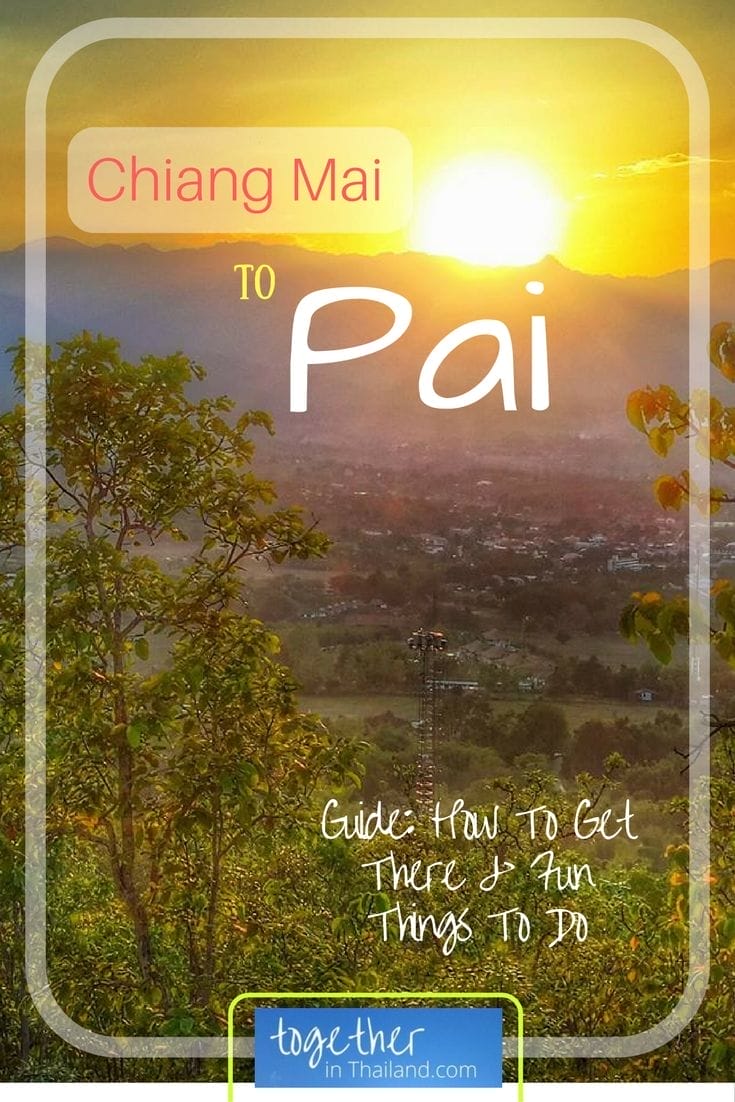 Chiang Mai to Pai by Minibus – Mini Getaway