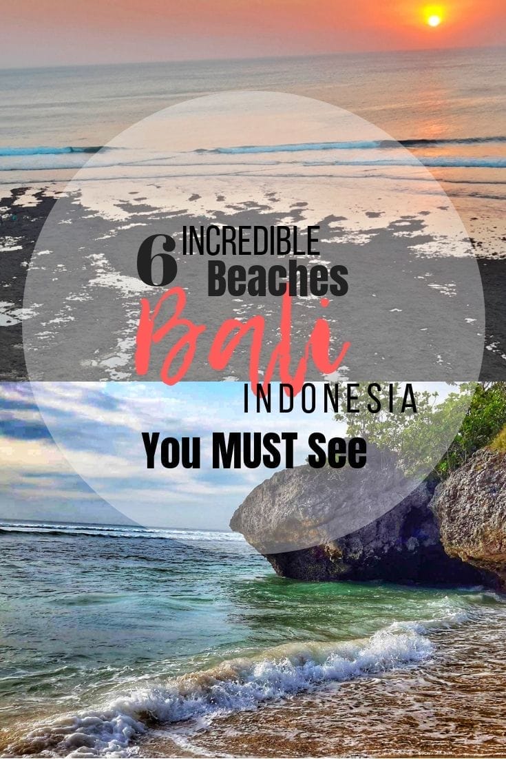 Here Is A Small List Of Some Of The Best Beaches We Visited In Bali, Indonesia